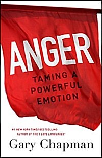 Anger: Taming a Powerful Emotion (Paperback)
