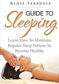 Guide to Sleeping (Paperback)