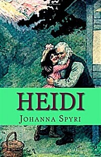 Heidi: Illustrated Edition (Paperback)