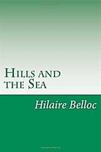 Hills and the Sea (Paperback)