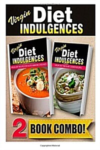 Virgin Diet Recipes for Auto-Immune Diseases and Pressure Cooker Recipes: 2 Book Combo (Paperback)