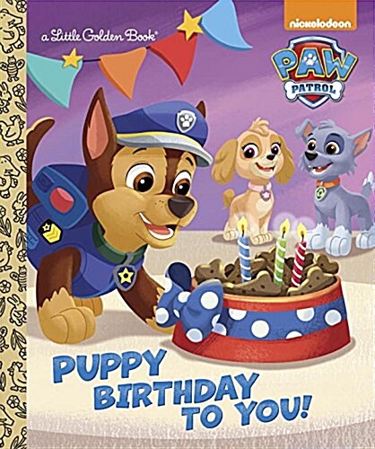 Puppy Birthday to You! (Paw Patrol) (Hardcover)