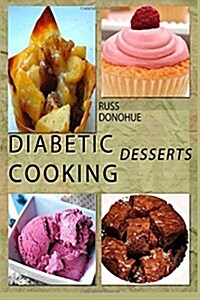 Diabetic Deserts (Paperback)