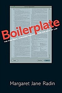 Boilerplate: The Fine Print, Vanishing Rights, and the Rule of Law (Paperback)