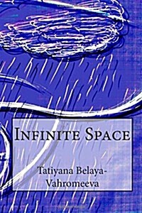 Infinite Space (Paperback)