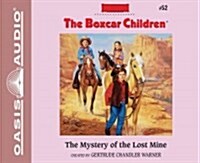 The Mystery of the Lost Mine: Volume 52 (Audio CD)
