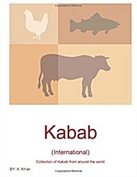 Kabab: (International) (Paperback)