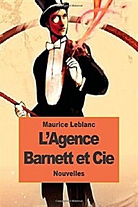 Lagence Barnett Et Cie (Paperback)
