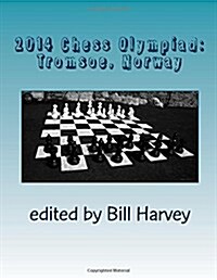2014 Chess Olympiad, Tromsoe, Norway (Paperback)