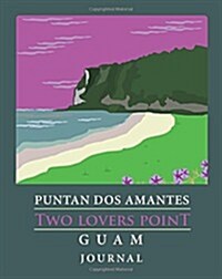 Two Lovers Point, Guam - Journal (Paperback)