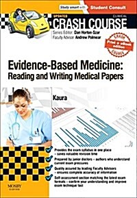 Crash Course Evidence-Based Medicine: Reading and Writing Medical Papers Updated Print + eBook edition (Paperback)