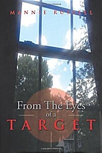 From the Eyes of a Target (Paperback)