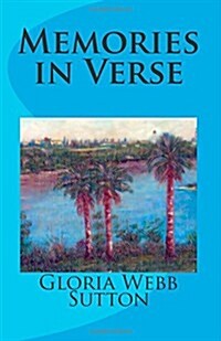 Memories in Verse (Paperback)