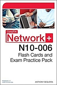Comptia Network+ N10-006 Flash Cards and Exam Practice Pack (Paperback)