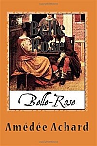 Belle Rose (Paperback)