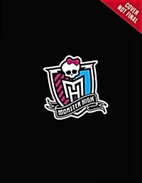 Monster High: Have a Clawesome Howloween: A Creepy-Cool Activity Book (Paperback)