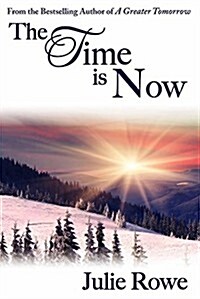 The Time Is Now (Paperback)