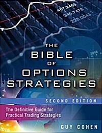 The Bible of Options Strategies: The Definitive Guide for Practical Trading Strategies (Hardcover, 2, Revised)