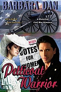 Petticoat Warrior (Paperback)