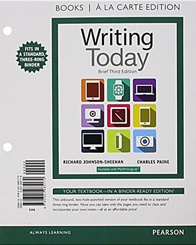 Writing Today, Books a la Carte Edition Plus Mywritinglab with Pearson Etext -- Access Card Package (Hardcover, 3)