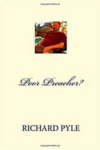 Poor Preacher? (Paperback)