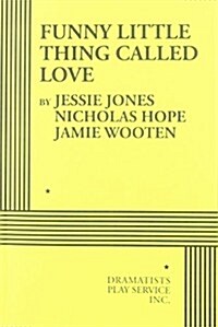 Funny Little Thing Called Love (Paperback)