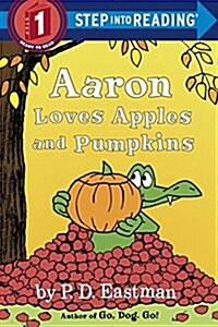 [중고] Aaron Loves Apples and Pumpkins (Paperback)