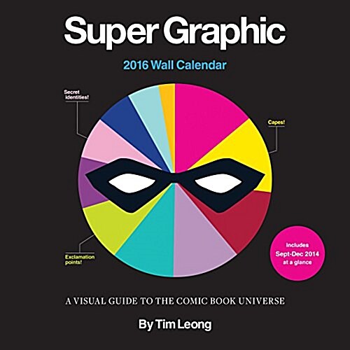 Super Graphic 2016 Wall Calendar (Wall, 2016)