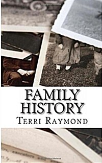 Family History: (Second Grade Social Science Lesson, Activities, Discussion Questions and Quizzes) (Paperback)