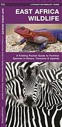 East Africa Wildlife: A Folding Pocket Guide to Familiar Species in Kenya, Tanzania & Uganda (Paperback)
