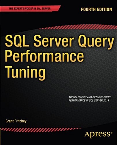SQL Server Query Performance Tuning (Paperback)