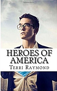 Heroes of America: (Second Grade Social Science Lesson, Activities, Discussion Questions and Quizzes) (Paperback)