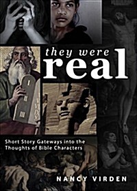 They Were Real (Paperback)