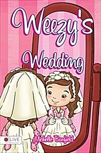 Weezys Wedding (Paperback)