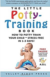 The Little Potty Training Book (Paperback)