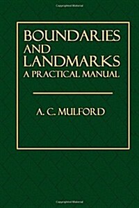 Boundaries and Landmarks: A Practical Manual (Paperback)
