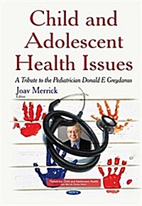 Child & Adolescent Health Issues (Hardcover, UK)