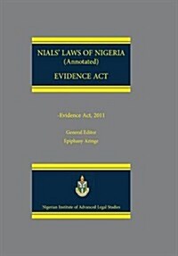 Nials Laws of Nigeria. Evidence ACT 2011 (Paperback)