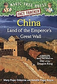 China: Land of the Emperors Great Wall: A Nonfiction Companion to Magic Tree Ho (Prebound, Bound for Schoo)