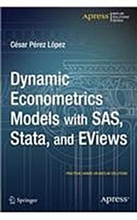 Dynamic Econometrics Models With SAS, Stata, and Eviews (Paperback)