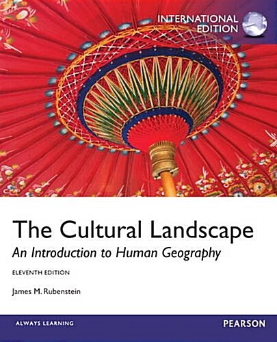 Cultural Landscape the (Paperback, 11th edition)