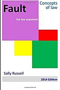 Fault the Law Explained (Paperback)
