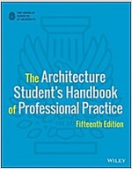 The Architecture Student's Handbook of Professional Practice (Paperback, 15, Revised)
