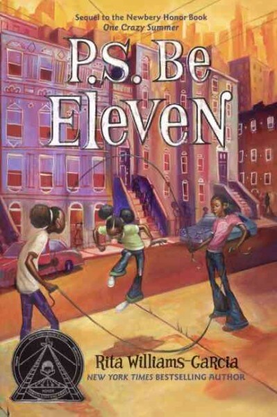 P.S. Be Eleven (Prebound, Bound for Schoo)