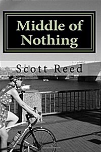 Middle of Nothing (Paperback)