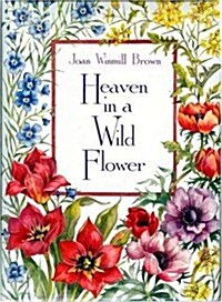 Heaven in a Wildflower (Hardcover)