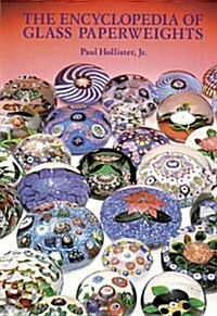 Encyclopedia of Glass Paperweights (Paperback)