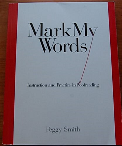 Mark My Words (Paperback, 3rd)