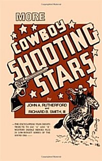 More Cowboy Shooting Stars (Hardcover)