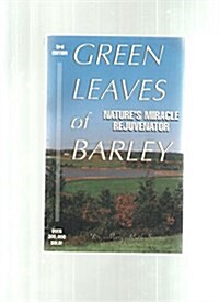 Green Leaves of Barley (Paperback)